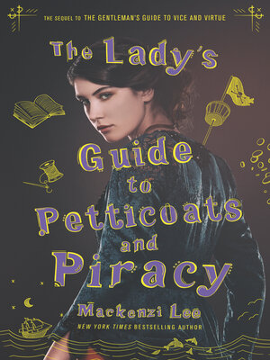 cover image of The Lady's Guide to Petticoats and Piracy